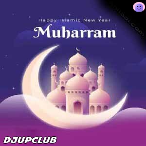 Muharram Noha Dj Songs